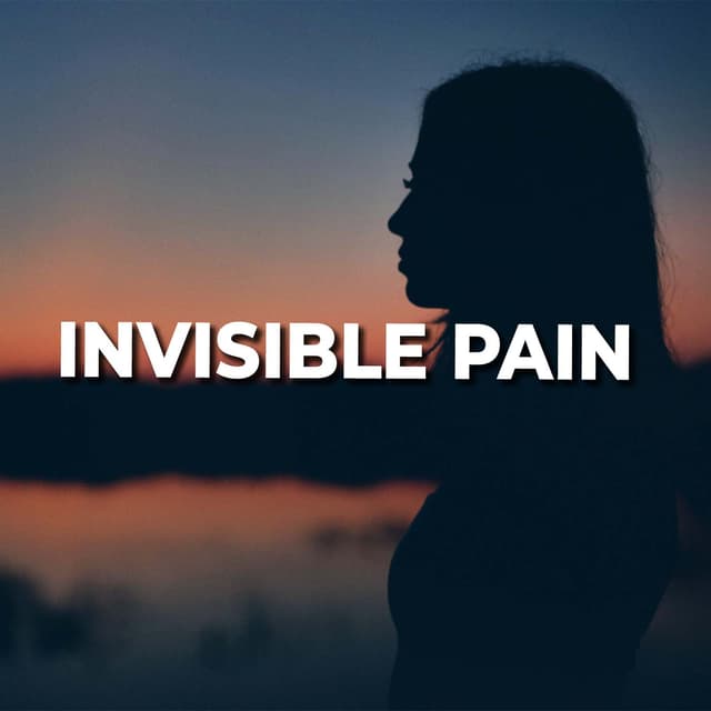 Invisible Pain